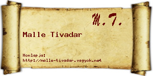 Malle Tivadar névjegykártya